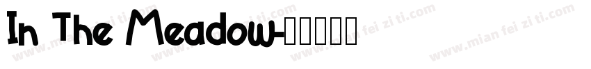 In The Meadow字体转换